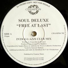 Soul Deluxe - Soul Deluxe - Free At Last - Champion