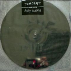 Tomcraft - Tomcraft - Dirty Sanchez - Kosmo