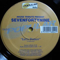 House Tribute Present Sevenfortynine - House Tribute Present Sevenfortynine - Let's Dance - Popular Records Italia