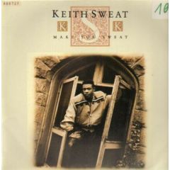 Keith Sweat - Keith Sweat - Make You Sweat - Elektra
