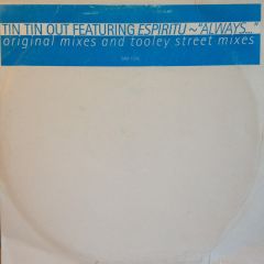 Tin Tin Out & Espiritu - Tin Tin Out & Espiritu - Always Something There - WEA