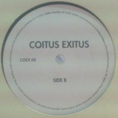 Coitus Exitus - Coitus Exitus - Volume 8 - Coitus Exitus 8