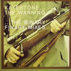 Kayestone - Kayestone - The Warning (Remixes) - Notus
