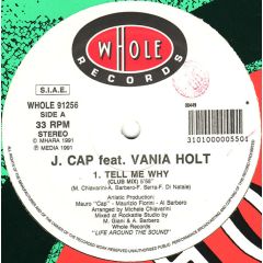J. Cap Feat. Vania Holt ? - J. Cap Feat. Vania Holt ? - Tell Me Why - Whole Records