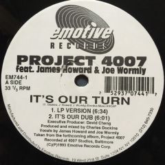 Project 4007 - Project 4007 - It's Our Turn - Emotive