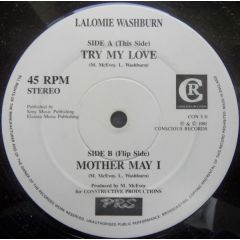 Lalomie Washburn - Lalomie Washburn - Try My Love - Conscious Records