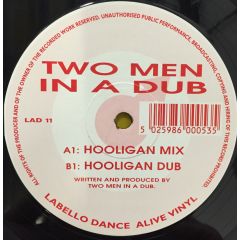 Two Men In A Dub - Two Men In A Dub - Hooligan - Labello Dance