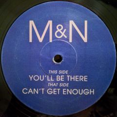 M & N - M & N - You'll Be There - White