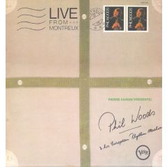 Phil Woods And His European Rhythm Machine - Phil Woods And His European Rhythm Machine - Live From Montreux - Verve Records