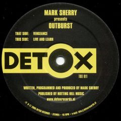 Mark Sherry Pres Outburst - Mark Sherry Pres Outburst - Vengeance - Detox