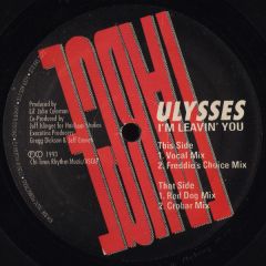 Ulysses - Ulysses - I'm Leavin' You - Large Records
