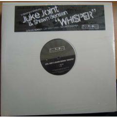 Juke Joint & Shawn Benson - Juke Joint & Shawn Benson - Whisper - Look At You Records