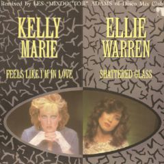 Kelly Marie / - Kelly Marie / - Feels Like I'm In Love - PRT
