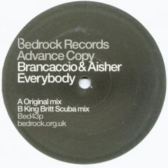 Brancaccio & Aisher - Everybody - Bedrock Records