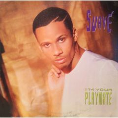 Suave - Suave - I'm Your Playmate - Capitol