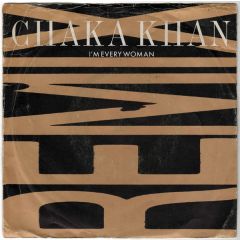 Chaka Khan - Chaka Khan - I'm Every Woman (Remix) - Warner Bros