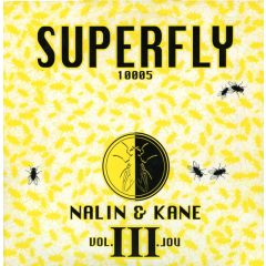 Nalin & Kane - Nalin & Kane - Volume Iii (Beachball) - Superfly