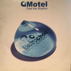 Motel - Motel - Feel The Rhythm - Electro-Choc