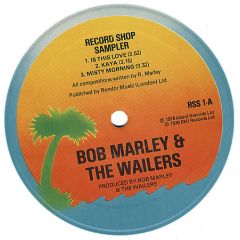 Bob Marley & The Wailers / Robert Palmer - Bob Marley & The Wailers / Robert Palmer - Record Shop Sampler - Island Records