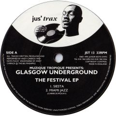 Glasgow Underground - Glasgow Underground - The Festival EP - Jus Trax