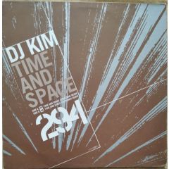 DJ Kim - DJ Kim - Time & Space - Insolent