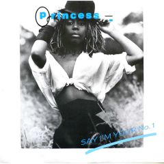 Princess - Princess - Say I'm Your No. 1 - Supreme