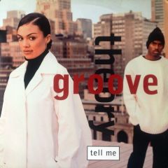 Groove Theory - Groove Theory - Tell Me - Epic