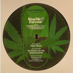 Crash N Burn - Crash N Burn - Killer Weed - Stay Up Forever