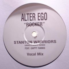 Alter Ego - Alter Ego - Rocker (Stanton Warriors Remix) - WAX
