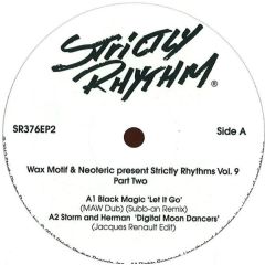 Wax Motif & Neoteric - Wax Motif & Neoteric - Strictly Ryhthms Vol 9 Part 2 - Strickly Rhythm