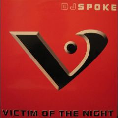DJ Spoke - DJ Spoke - Victim Of The Night - Progressive State Records (PSR)
