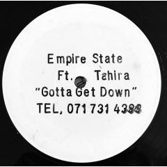Empire State - Empire State - Gotta Get Down - White