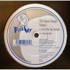 Old School Flavas - Old School Flavas - Volume 1 - Frisky