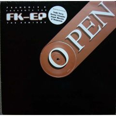 Francois Kevorkian - Francois Kevorkian - Fk EP (Remixes) - Open