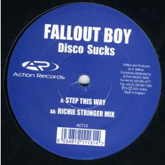 Fallout Boy - Fallout Boy - Disco Suck's - Action Recordings