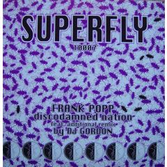 Frank Popp - Frank Popp - Discodamned Nation - Superfly