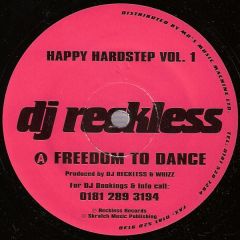 DJ Reckless - DJ Reckless - Happy Hardstep Vol 1 - Reckless