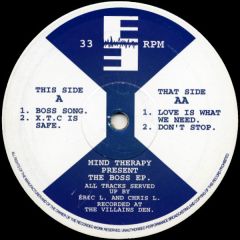 Mind Therapy Present - Mind Therapy Present - The Boss EP - E3 Recordings