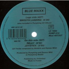 Blue Maxx - Blue Maxx - Smooth Landing - Pumpking Records