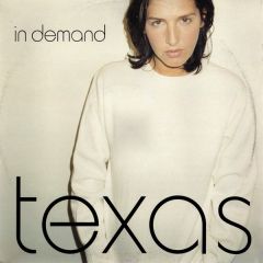 Texas - Texas - In Demand (Remix) - Mercury