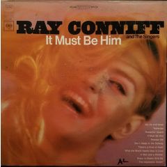 Ray Conniff And The Singers - Ray Conniff And The Singers - It Must Be Him - Columbia