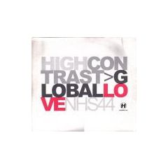 High Contrast - High Contrast - Global Love - Hospital