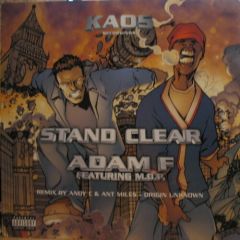 Adam F Feat. M.O.P - Adam F Feat. M.O.P - Stand Clear (Remix) - Kaos