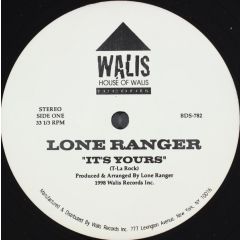 Lone Ranger - Lone Ranger - It's Yours - Walis Records