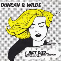Duncan & Wilde - Duncan & Wilde - I Just Died - Popsicle