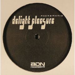 Delight Pleasure - Delight Pleasure - Phenomenia - Adn Progressive