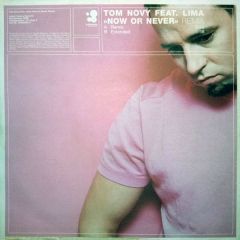 Tom Novy Feat. Lima - Tom Novy Feat. Lima - Now Or Never (Remix) - Kosmo Records