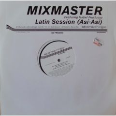 Mixmaster Ft Isabel Fructuoso - Mixmaster Ft Isabel Fructuoso - Latin Session - Stonebridge