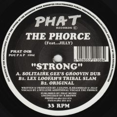 The Phorce - The Phorce - Strong - Phat