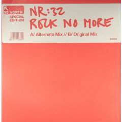 Nr:32 - Nr:32 - Rock No More - 90 Degrees North Special Ed 8